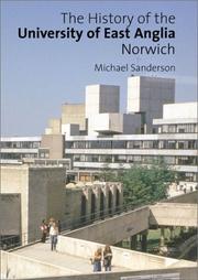 Cover of: The History of the University of East Anglia, Norwich