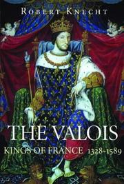 Cover of: The Valois by Knecht, R. J.