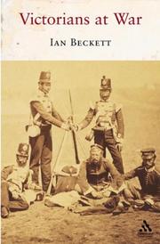Cover of: The Victorians at War by I. F. W. Beckett