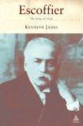 Escoffier by Kenneth James