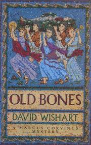 Old bones by David Wishart