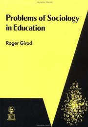 Cover of: Problems of sociology in education