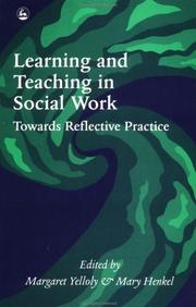 Cover of: Learning and Teaching in Social Work: Towards Reflective Practice