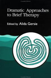 Cover of: Dramatic approaches to brief therapy