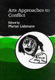 Cover of: Arts approaches to conflict | 