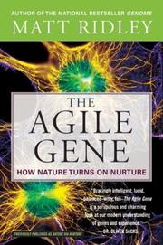 Cover of: The Agile Gene: How Nature Turns on Nurture