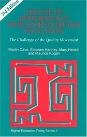 Cover of: The use of performance indicators in higher education: the challenge of the quality movement