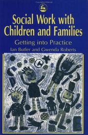 Cover of: Social work with children and families: getting into practice