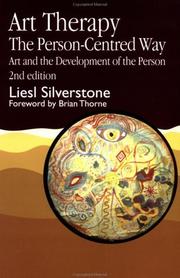 Cover of: Art therapy: the person-centered way : art and the development of the person
