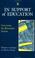 Cover of: In support of education