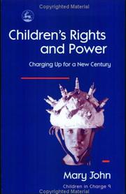 Cover of: Children's Rights and Power: Charging Up for a New Century (Children in Charge 9)