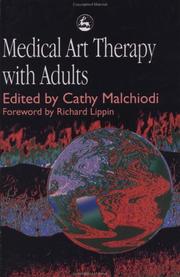 Cover of: Medical Art Therapy With Adults | Cathy A. Malchiodi