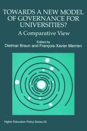 Cover of: Towards a new model of governance for universities? by edited by Dietmar Braun and François-Xavier Merrien.