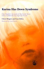 Cover of: Karina Has Down Syndrome: One Family's Account of the Early Years With a Child Who Has Special Needs