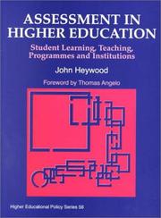 Cover of: Assessment in Higher Education: Student Learning, Teaching, Programmes and Institutions (Higher Education Policy Series)