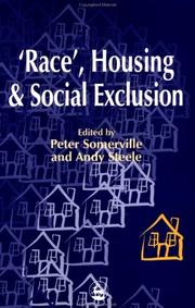 'Race', housing and social exclusion by Peter Somerville, Andy Steele, Alison Bowes, David Robinson