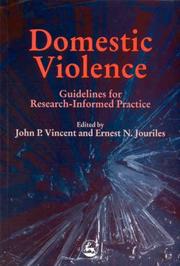 Cover of: Domestic Violence: Guidelines for Research-Informed Practice