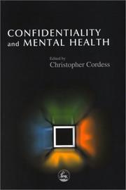 Cover of: Confidentiality and Mental Health