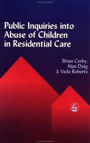 Cover of: Public Inquiries into Residential Abuse of Children by Brian Corby, Alan Doig, Vicky Roberts