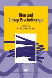 Cover of: Bion And Group Psychotherapy (International Library of Group Analysis)