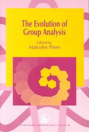 Cover of: Evolution of Group Analysis (International Library of Group Analysis)