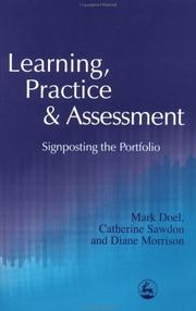 Cover of: Learning, Practice & Assessment by Mark Doel, Catherine Sawdon, Diane Morrison