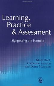 Learning, Practice and Assessment