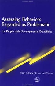 Cover of: Assessing Behaviors Regarded As Problematic for People With Developmental Disabilities