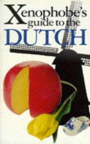 Cover of: Xenophobe's Guide to the Dutch