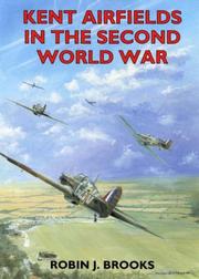 Cover of: Kent Airfields in the Second World War