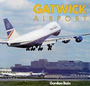 Cover of: Gatwick Airport