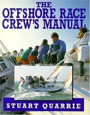 The Offshore Race Crew's Manual by Stuart Quarrie