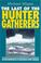 Cover of: The last of the hunter gatherers