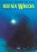 Cover of: Diving Guide to the Red Sea Wrecks (Diving Guides)