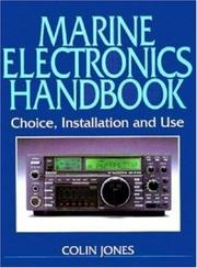 Cover of: Marine Electronics Handbook: Choice, Installation and Use (Waterline)