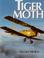 Cover of: The Tiger Moth