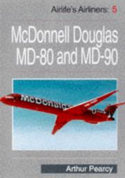 Cover of: MD-80/MD-90 Family (Airlife's Airliners)