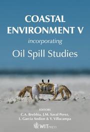 Cover of: Coastal Environment V, incorporating oil spill studies