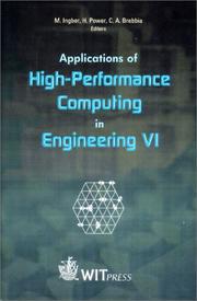 Cover of: Applications in High-Performance Computing in Engineering VI (Advances in High Performance) by M. Ingber, C. A. Brebbia