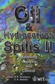 Cover of: Oil & Hydrocarbon Spills II : Modelling, Analysis and Control (Water Studies)