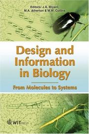 Cover of: Design and Information in Biology: From Molecules to Systems (Design in Nature)