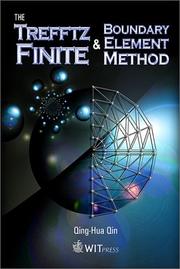 Cover of: The Trefftz finite and boundary element method