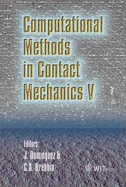 Cover of: Computational methods in contact mechanics V