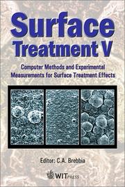 Cover of: Surface treatment V by International Conference on Computer Methods and Experimental Measurements for Surface Treatment Effects (5th 2001 Seville, Spain)