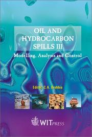 Cover of: Oil and Hydrocarbon Spills III : Modelling, Analysis and Control (Water Studies)