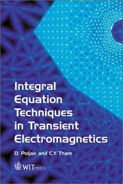 Cover of: Integral Equation Techniques in Transient Electromagnetics (Advances in Electrical and Electronic Engineering)