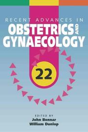 Cover of: Recent Advances in Obstetrics and Gynaecology (Recent Advances)