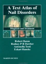 Cover of: A Text Atlas of Nail Disorders: Diagnosis and Treatment