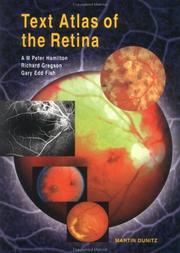 Cover of: Text Atlas of the Retina by A.M. Peter Hamilton, Richard Gregson, Gary Edd Fish
