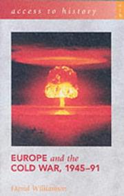 Cover of: Europe and the Cold War, 1945-91